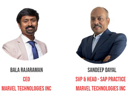 Bala Rajaraman - CEO, Marvel Technologies Inc and Sandeep Dayal - SVP & Head, SAP Practice Marvel Technologies Inc image